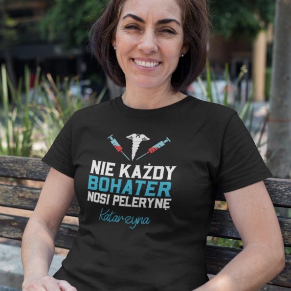 Koszulka dla pielęgniarki NIE KAŻDY BOHATER NOSI PELERYNĘ 2