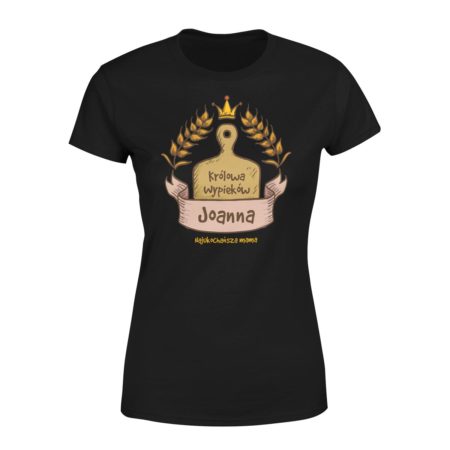 Koszulka T-shirt Na Dzień Mamy Królowa Wypieków
