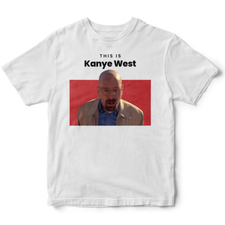 Koszulka This is Kanye West Walter White