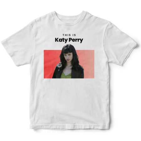 Koszulka This is Katy Perry Jane Margolis